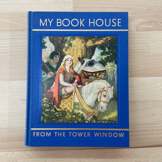 Vintage “My Book House: From the Tower Window” Decorative Hardcover