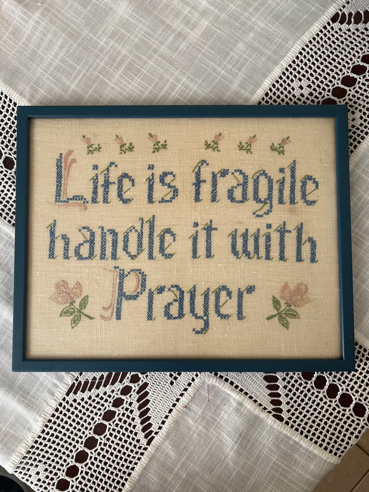 Life is fragile… Needlepoint on Linen