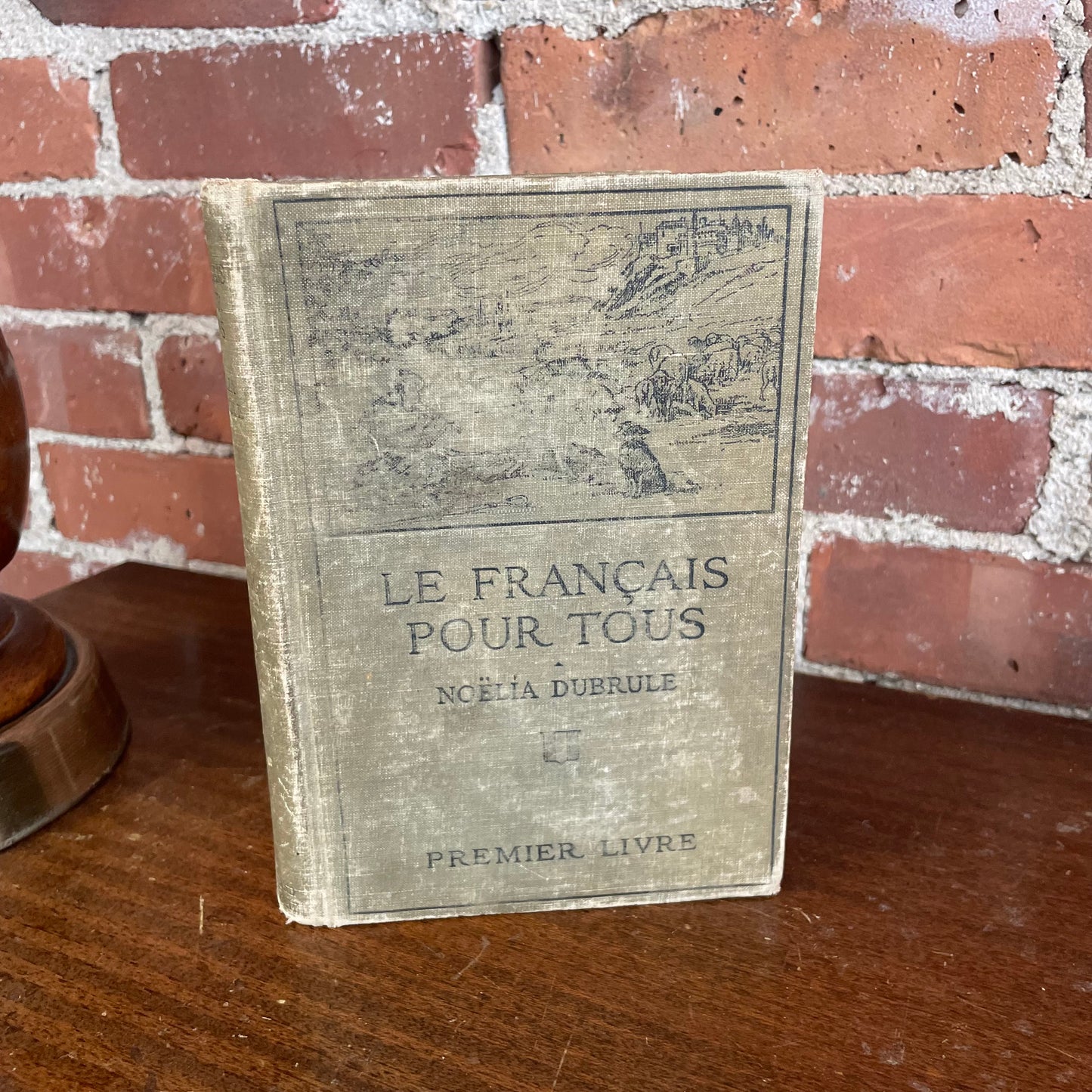 Le Français Pour Tous – Vintage French Language Primer by Noëlia Dubrule