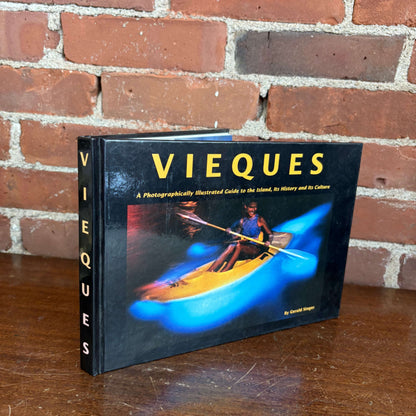 "Vieques" — Photographic Guide to the Island, Its History & Culture