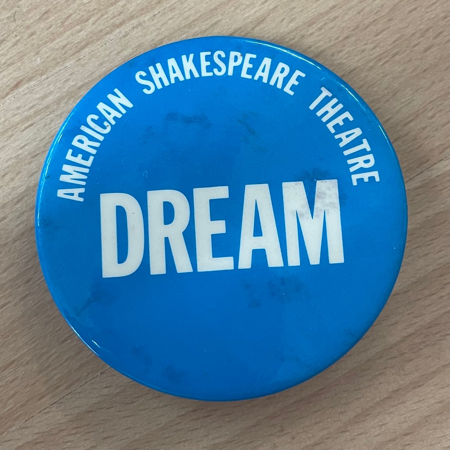 Vintage American Shakespeare Theatre "DREAM" Pinback Button – 2.25”