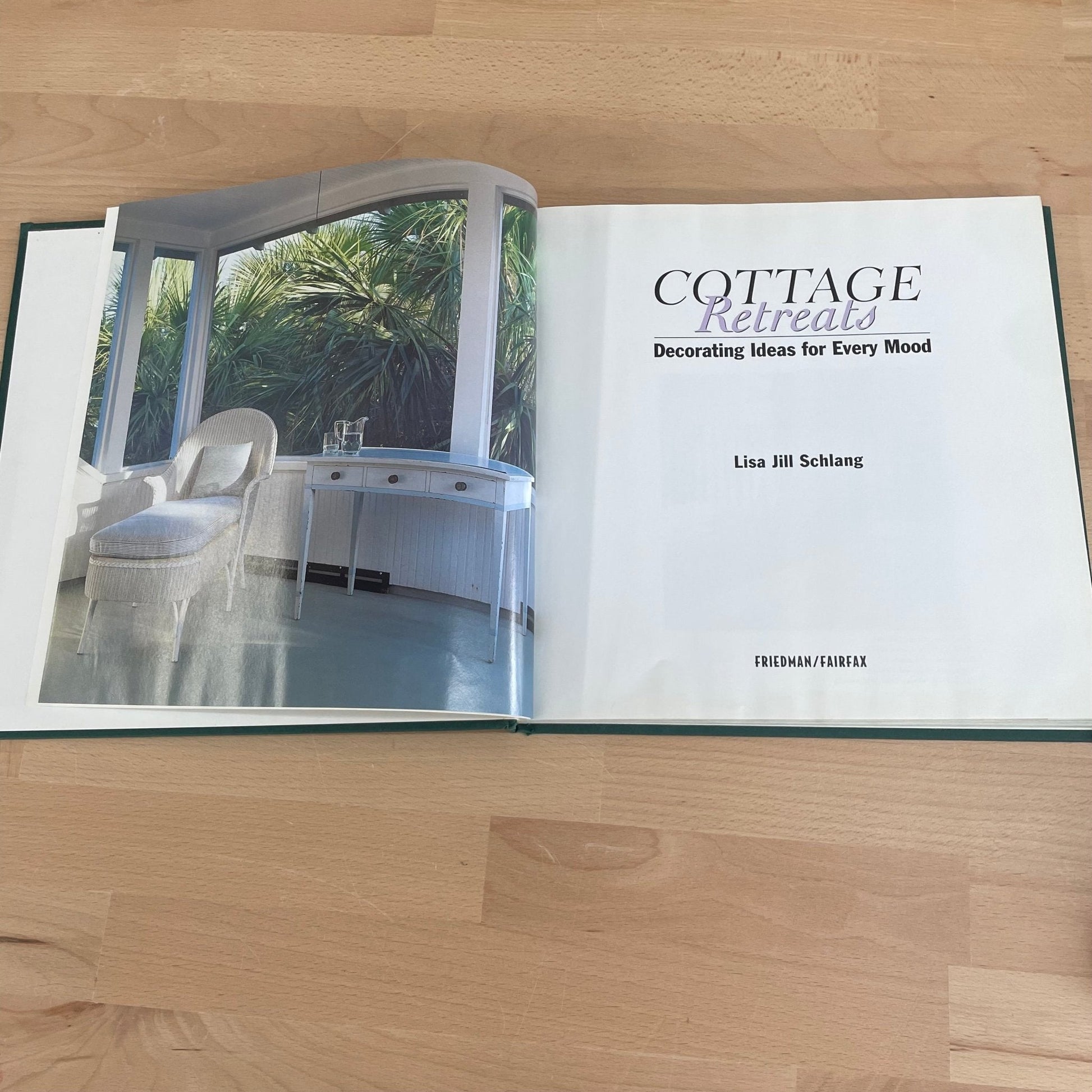 Cottage Retreats by Lisa Jill Schlang – Country Cottage Style Decor Book - Loom Vintage