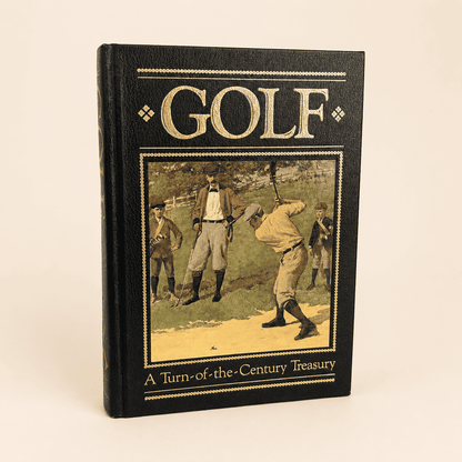 GOLF: A Turn-of-the-Century Treasury — Castle, 1986, Hardcover