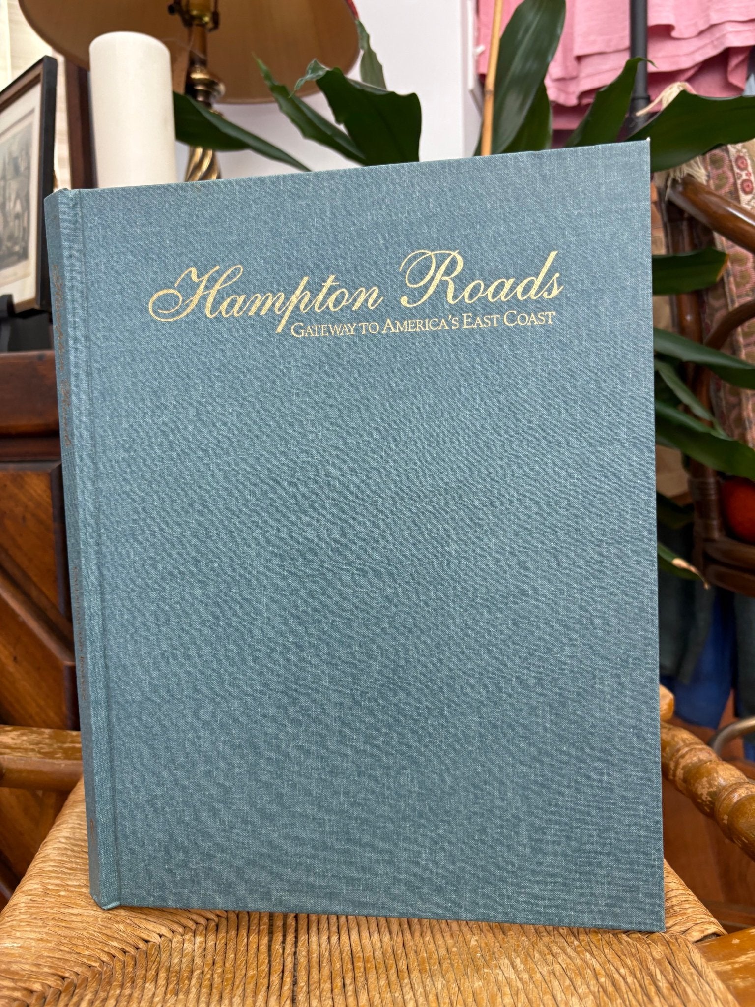 Hampton Roads – Coastal History Hardcover with Nautical Photography - Loom Vintage