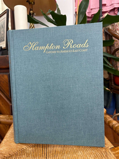 Hampton Roads – Coastal History Hardcover with Nautical Photography - Loom Vintage