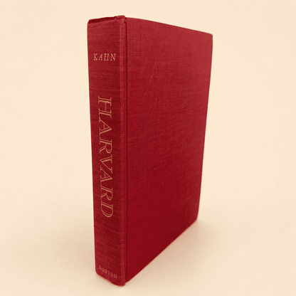 Harvard by E. J. Kahn, Jr., 1969 first edition crimson cloth hardcover, front cover