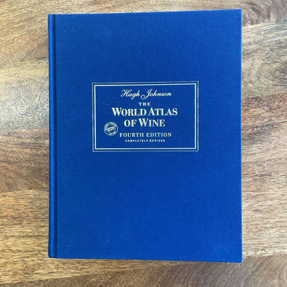 The World Atlas of Wine – 4th Edition Hardcover by Hugh Johnson - Loom Vintage