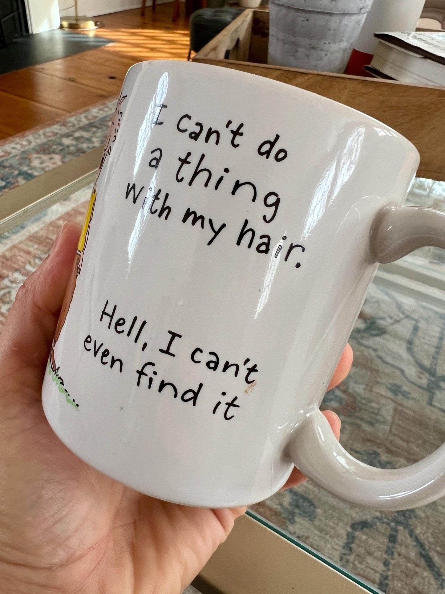 Vintage Hallmark Shoebox Ceramic Coffee Mug, Illustration, "I can't do a thing with my hair. Hell, I can't even find it" - Loom Vintage