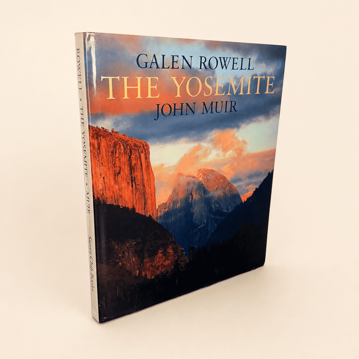 The Yosemite — John Muir, Photographs by Galen Rowell
